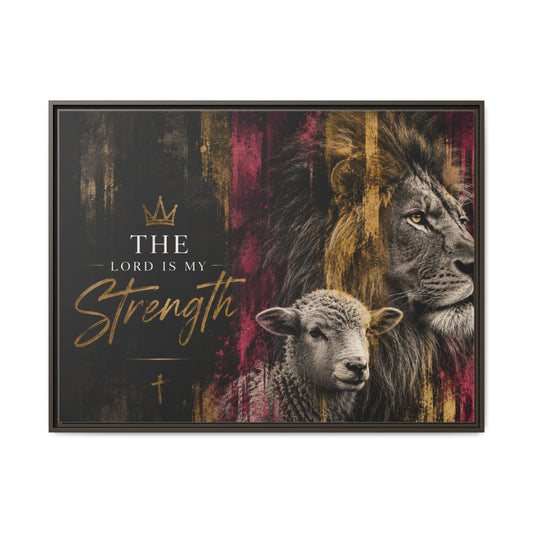 The Lord Is My Strength